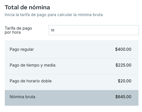 La calculadora te muestra una nómina bruta, incluidas las horas extras.