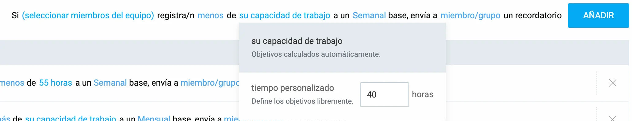 Recuerda a los empleados de sus objetivos por hora a un base diario, semanal o mensual