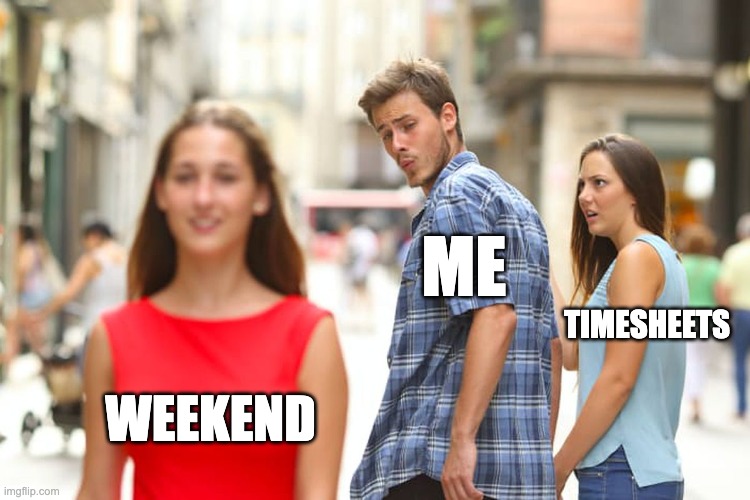 Weekend timesheets meme