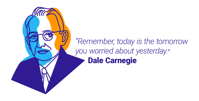 Dale Carneige quote about time
