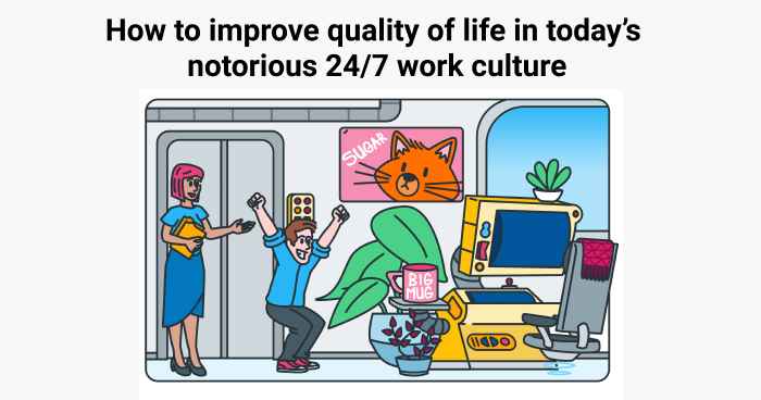 How to improve the quality of work life?