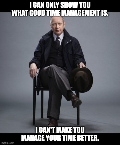 26 What is good time management meme