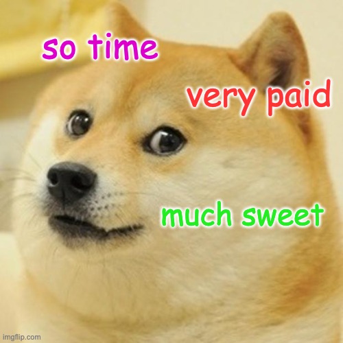 Sweet timesheets meme