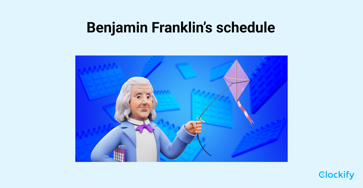 ben franklin daily schedule pdf