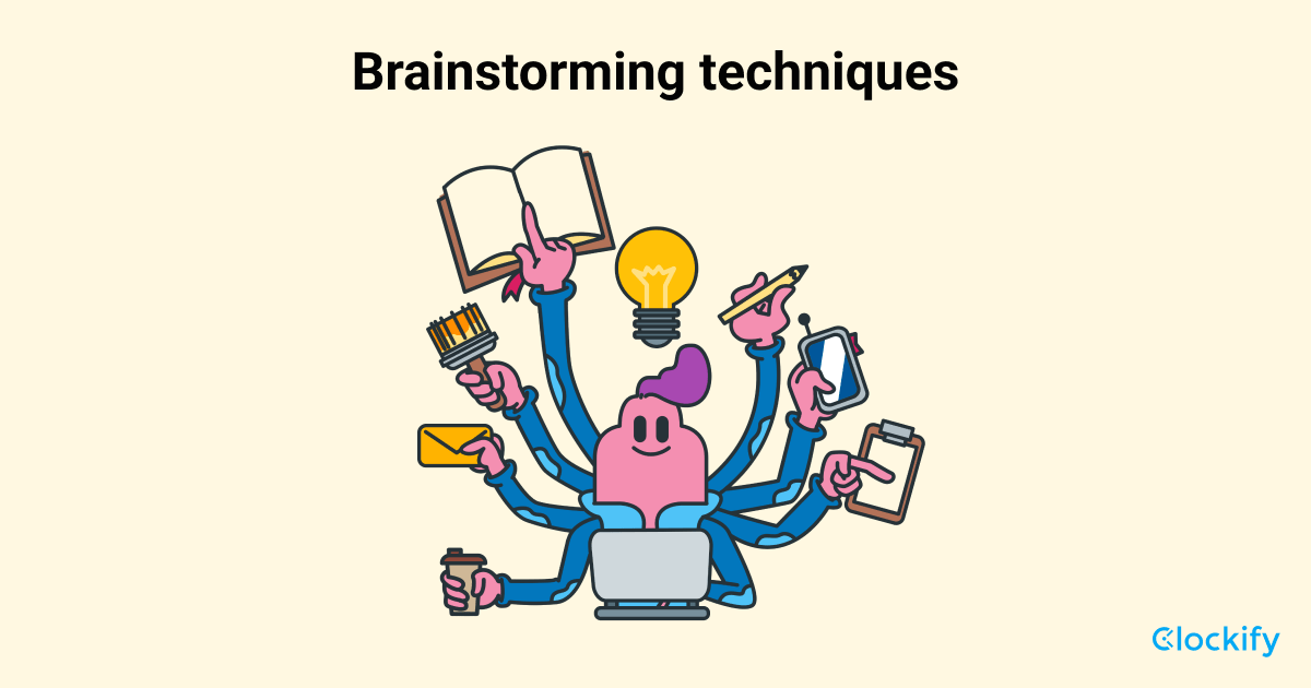 17 Best brainstorming techniques for teams - Clockify