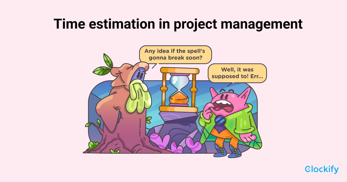 Time Estimation in Project Management: Full Guide + Tips