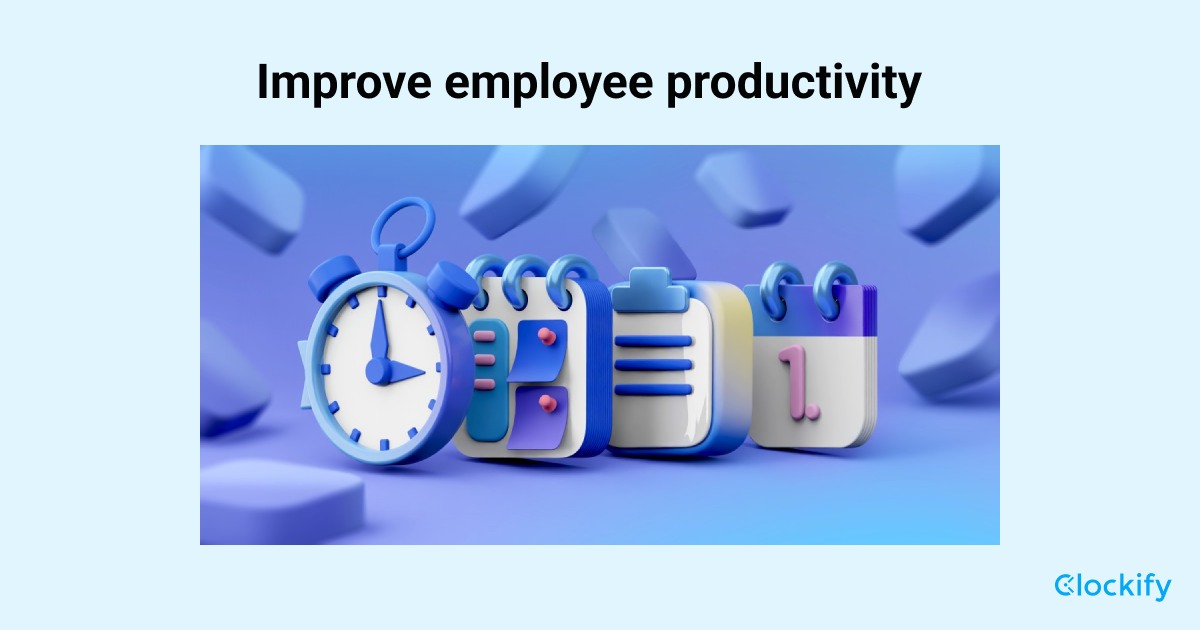 https://clockify.me/blog/wp-content/uploads/2023/09/Improve-employee-productivity-social.jpg