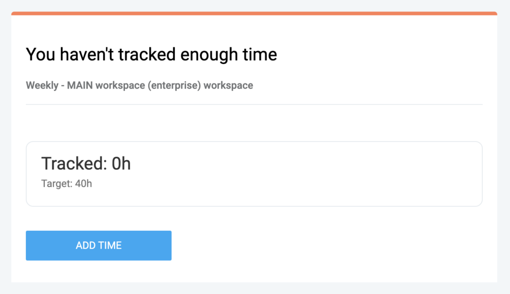 Reminder prompting you to track time in Clockify
