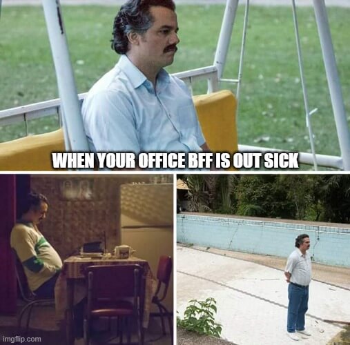 BFF is out of office meme