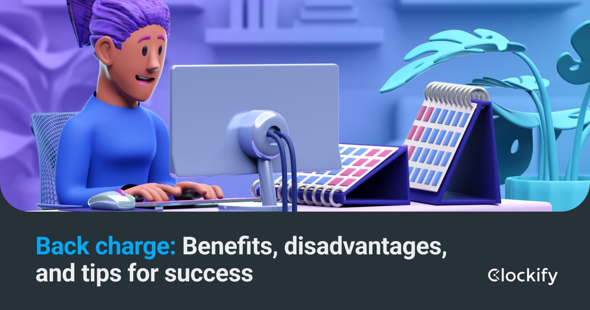 Back Charge Benefits and Tips for Success