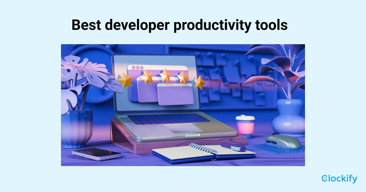10 Best Productivity Tools for Developers in 2024