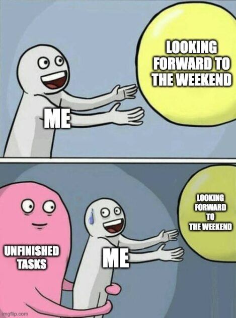 Looking forward to Friday meme