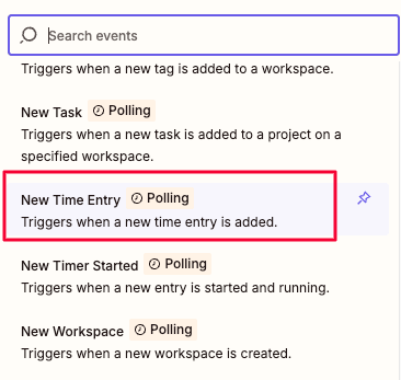Pick “New Time Entry” as a trigger event