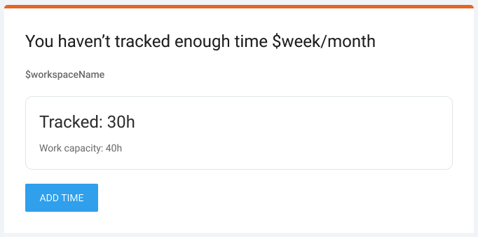 Clockify’s email reminder for team members