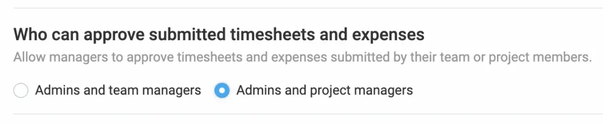 Allow Team or Project managers to approve timesheets