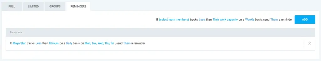 The time tracking target for Maya Star is 8 hours/day (if she tracks less than that, she’ll get notified via email)